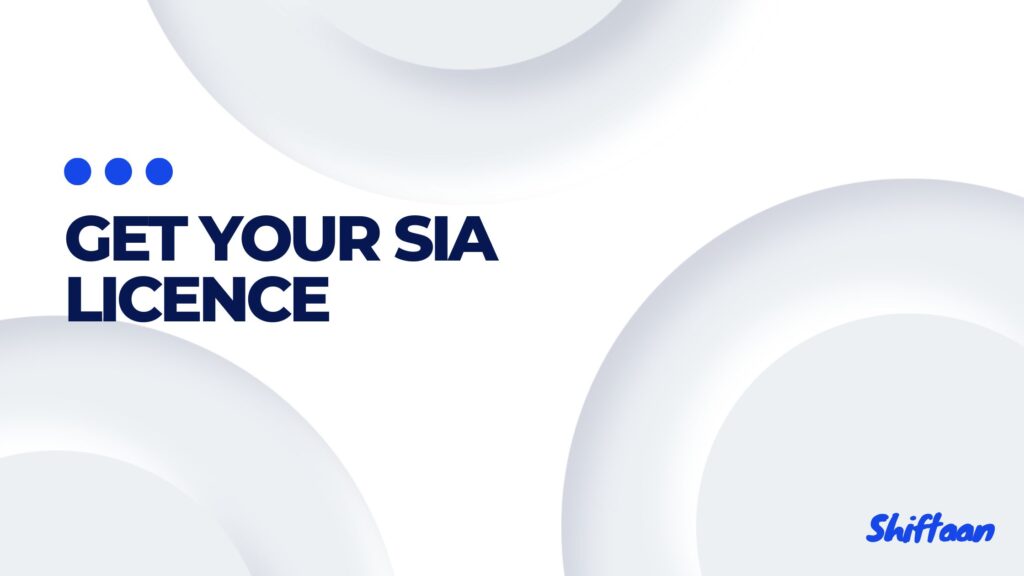 How to get an SIA licence guide