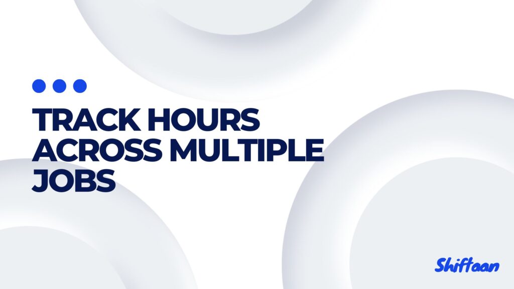 Work hours tracker app for multiple jobs